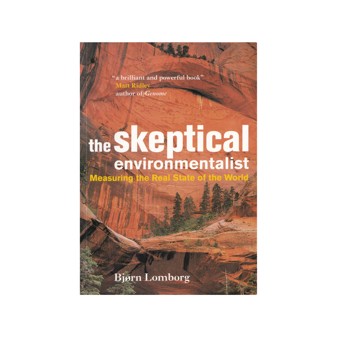 The Skeptical Environmentalist.