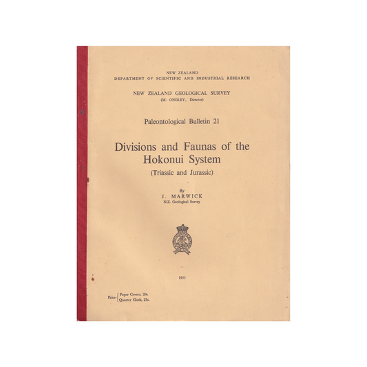 Divisions and Faunas of the Hokonui System, (Triassic and Jurassic).