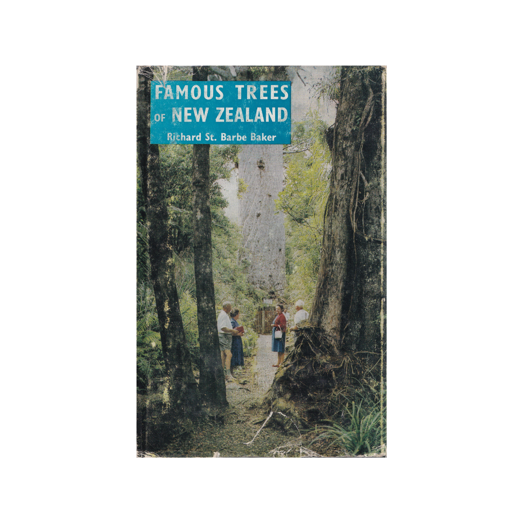 Famous Trees of New Zealand.