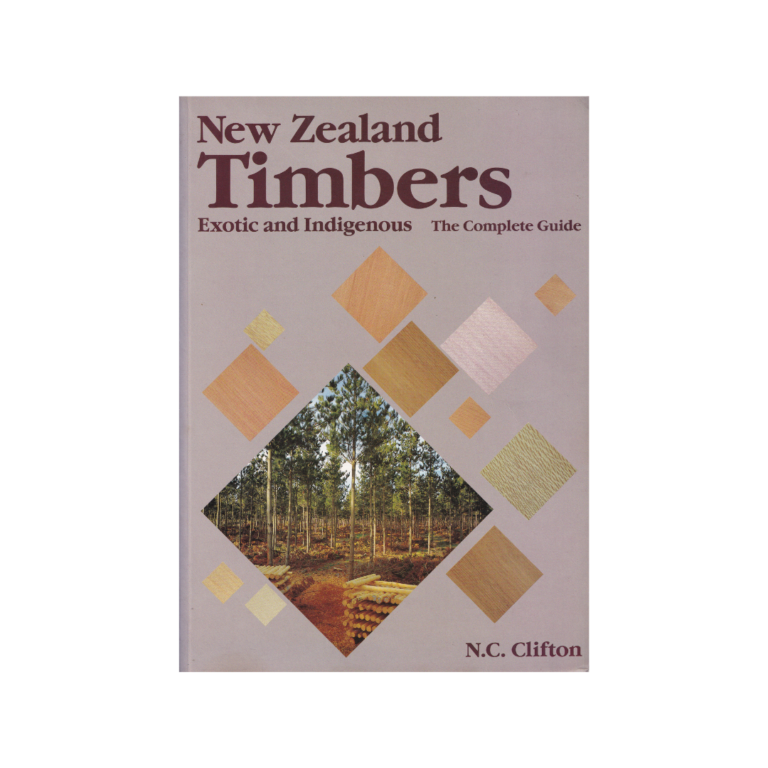 New Zealand Timbers Exotic and Indigenous.