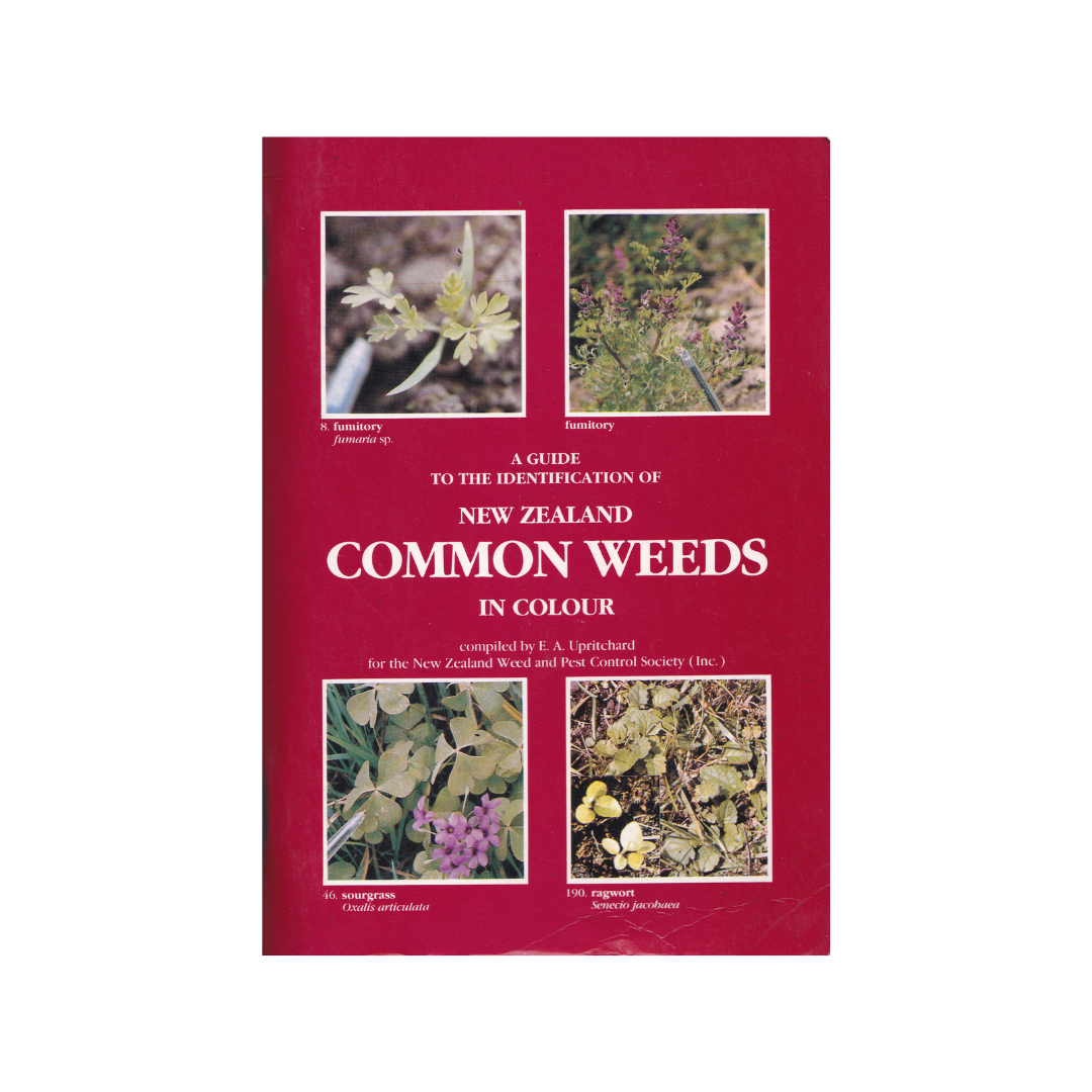 A Guide to the Identification of New Zealand Common Weeds.