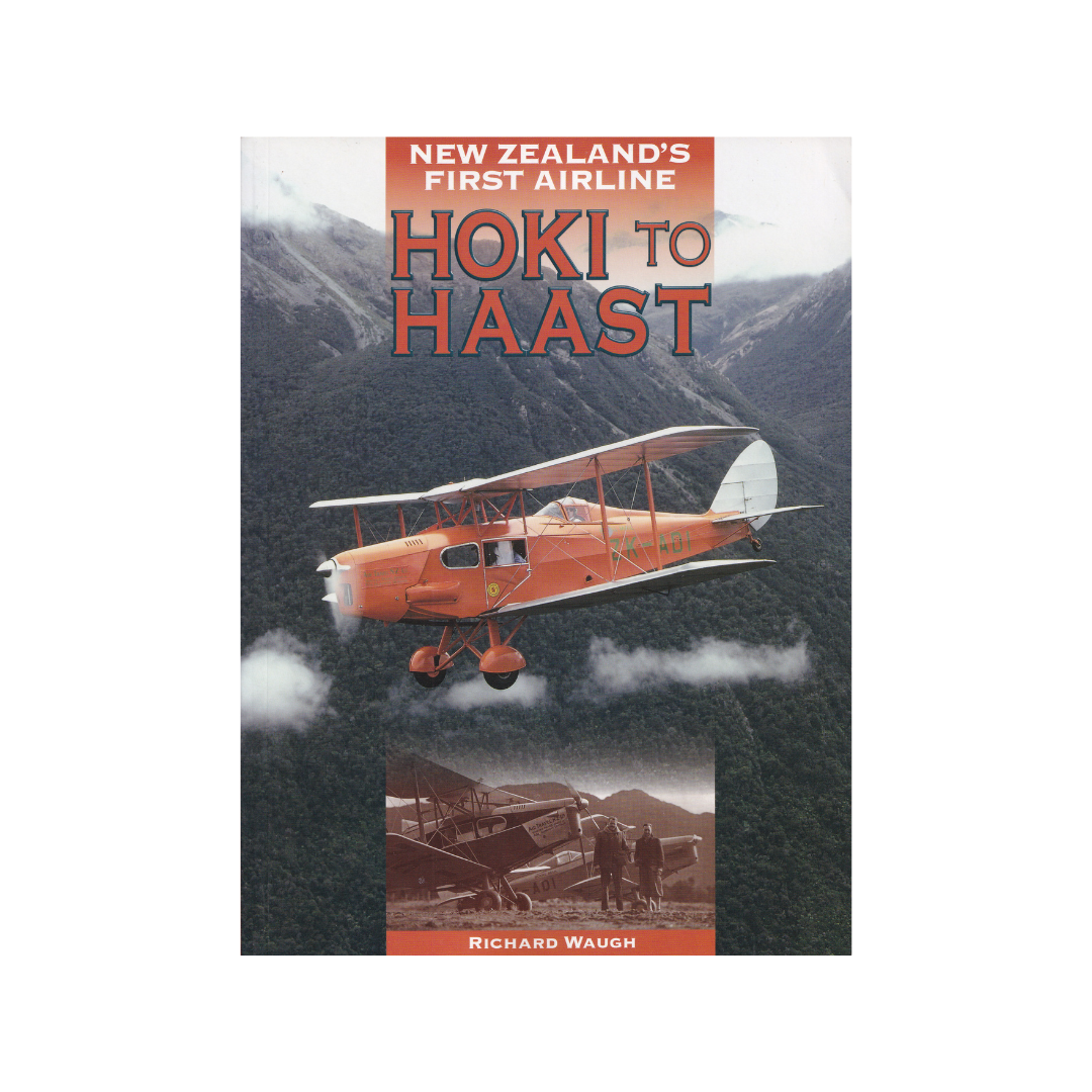 New Zealand’s First Airline Hoki to Haast.