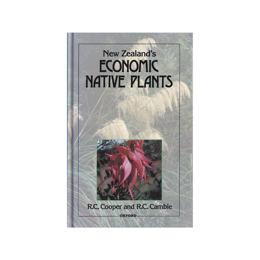 New Zealand’s Economic Native Plants.