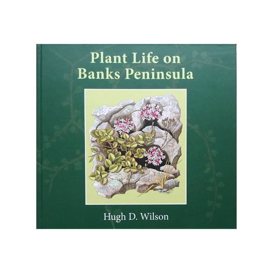 Plant Life on Banks Peninsula. NEW.