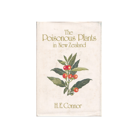 The Poisonous Plants in New Zealand.