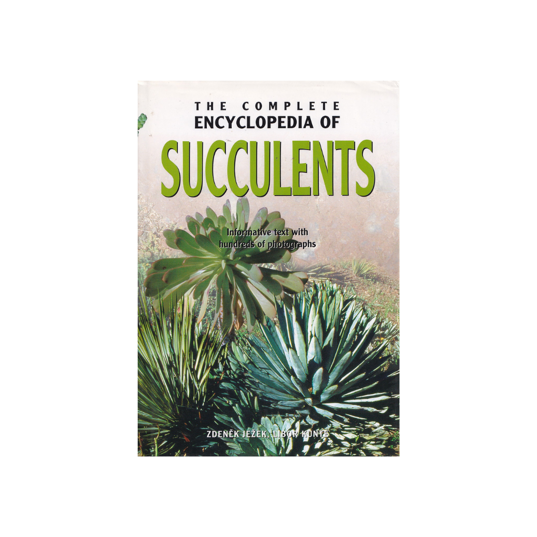 The Complete Encyclopedia of Succulents.