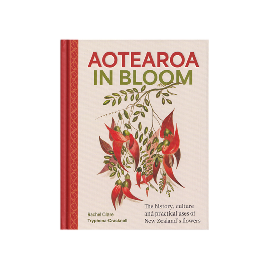 Aotearoa in Bloom. NEW.