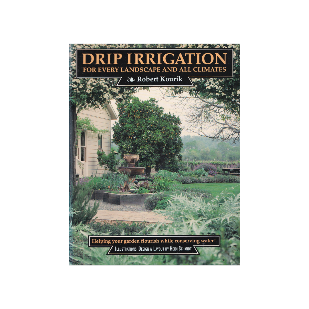 Drip Irrigation for every Landscape and all Climates.