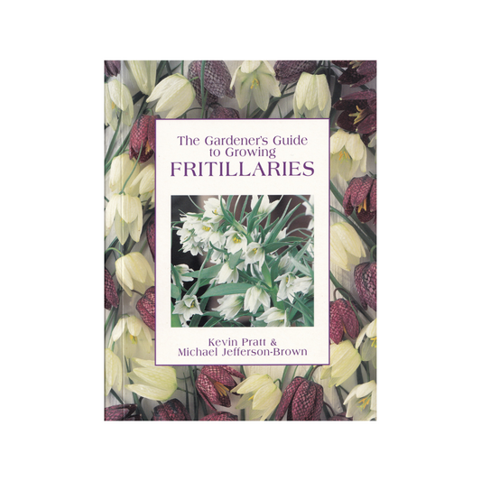 The Gardener’s Guide to Growing Fritillaries.