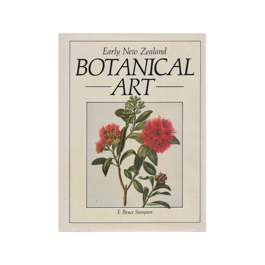 Early New Zealand Botanical Art.