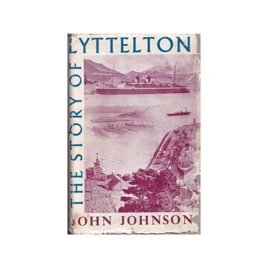 The Story of Lyttelton.