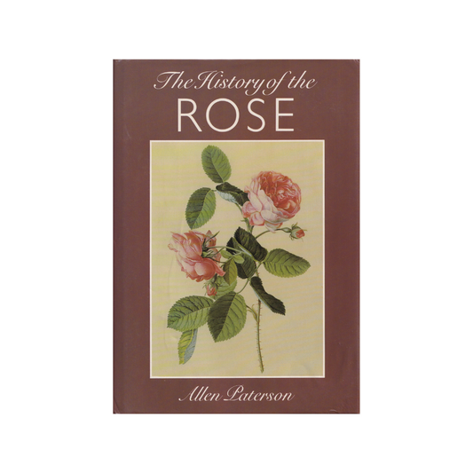 The History of the Rose.