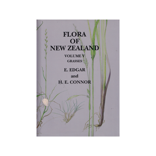 FLORA of NEW ZEALAND Volume V. GRASSES.