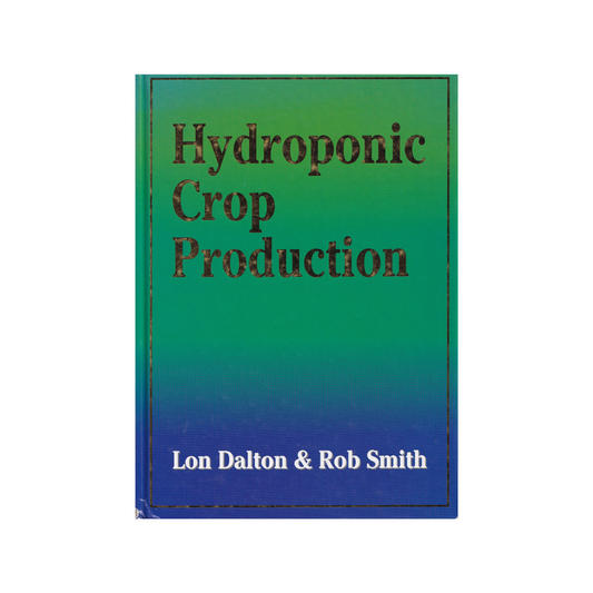 Hydroponic Crop Production.