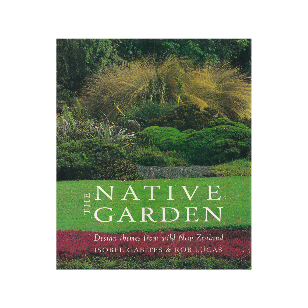 The Native Garden.