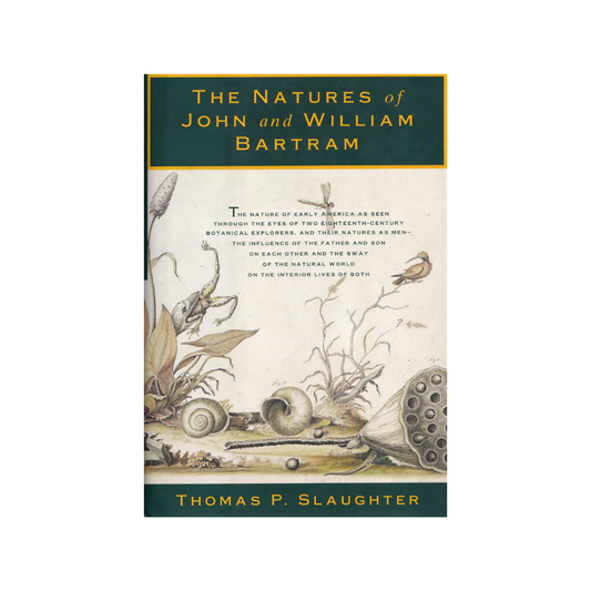 The Natures of John and William Bartram.