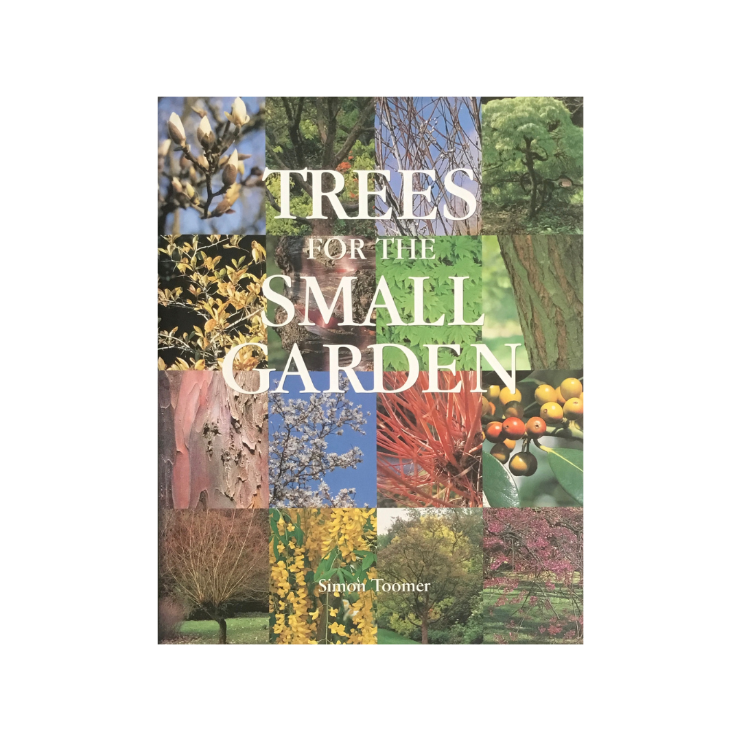 Trees for the Small Garden. – papergardensnz